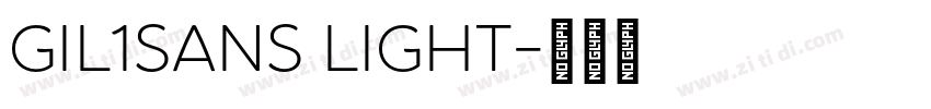 Gil1Sans Light字体转换